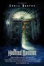 Watch The Haunted Mansion Alluc