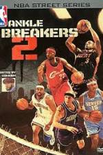 Watch NBA Street Series Ankle Breakers Vol 2 Alluc