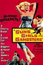 Watch Guns Girls and Gangsters Alluc