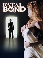 Watch Fatal Bond Alluc