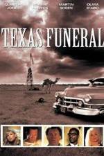 Watch A Texas Funeral Alluc
