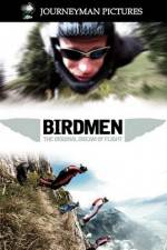 Watch Birdmen The Original Dream of Human Flight Alluc