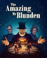 Watch The Amazing Mr Blunden Alluc