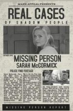 Watch Real Cases of Shadow People The Sarah McCormick Story Alluc