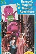 Watch Barneys Magical Musical Adventure Alluc