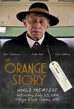 Watch The Orange Story (Short 2016) Online Alluc