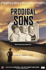 Watch Prodigal Sons Alluc
