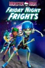 Watch Monster High: Friday Night Frights Alluc