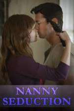 Watch Nanny Seduction Alluc