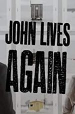 Watch John Lives Again Alluc