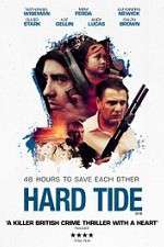 Watch Hard Tide Alluc