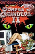 Watch The Corpse Grinders 2 Alluc