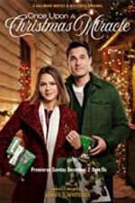 Watch Once Upon a Christmas Miracle Alluc