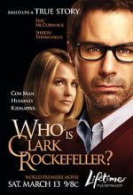 Watch Who Is Clark Rockefeller? Alluc
