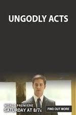 Watch Ungodly Acts Alluc