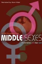 Watch Middle Sexes Redefining He and She Alluc