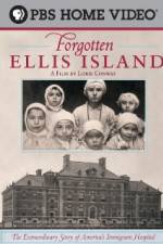 Watch Forgotten Ellis Island Alluc