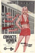 Watch Convicts Women Alluc