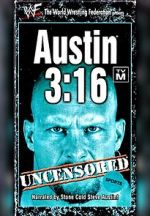 Watch Austin 3:16 Uncensored Alluc