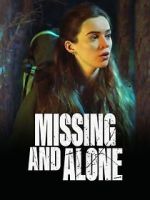 Watch Missing and Alone Alluc