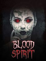 Watch Blood Spirit Alluc