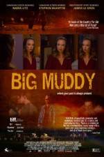 Watch Big Muddy Alluc