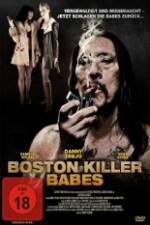 Watch Boston Killer Babes Alluc