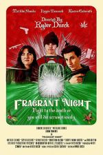 Watch Fragrant Night Online Alluc
