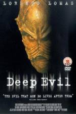 Watch Deep Evil Alluc