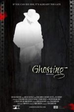 Watch Ghosting Alluc