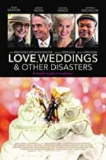 Watch Love, Weddings & Other Disasters Alluc