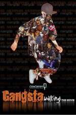 Watch Gangsta Walking the Movie Alluc