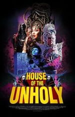 Watch House of the Unholy (Short 2023) Online Alluc