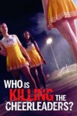 Watch Who Is Killing the Cheerleaders? Alluc