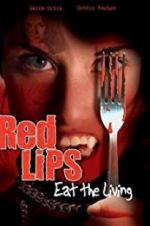 Watch Red Lips: Eat the Living Alluc