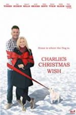 Watch Charlie\'s Christmas Wish Alluc