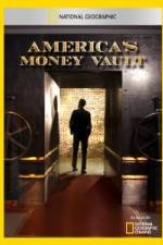 Watch America's Money Vault Alluc