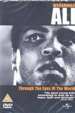 Watch Muhammad Ali Through the Eyes of the World Alluc