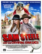 Watch Sam Steele and the Crystal Chalice Alluc