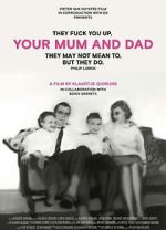 Watch Your Mum and Dad Online Alluc