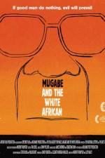 Watch Mugabe and the White African Alluc