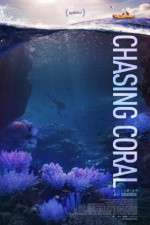 Watch Chasing Coral Alluc