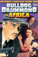 Watch Bulldog Drummond in Africa Alluc