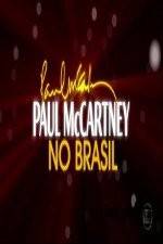 Watch Paul McCartney Paul in Brazil Alluc