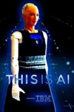 Watch This Is A.I. Alluc