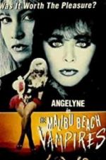 Watch The Malibu Beach Vampires Alluc