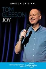 Watch Tom Gleeson: Joy Alluc