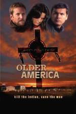 Watch Older Than America Alluc