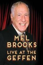 Watch Mel Brooks Live at the Geffen Alluc