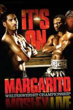 Watch HBO boxing classic Margarito vs Mosley Alluc